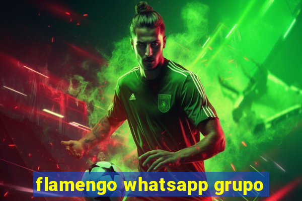 flamengo whatsapp grupo