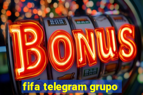 fifa telegram grupo