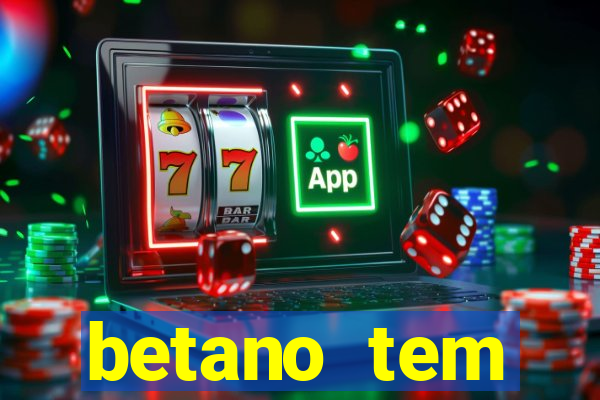 betano tem pagamento antecipado