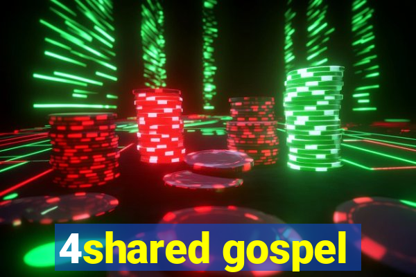 4shared gospel