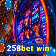 258bet win