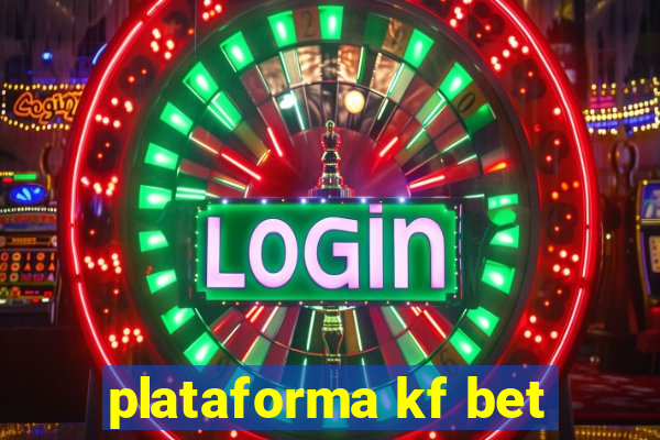 plataforma kf bet