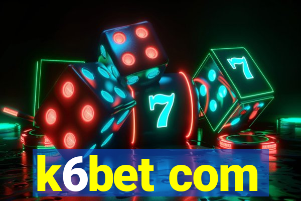 k6bet com