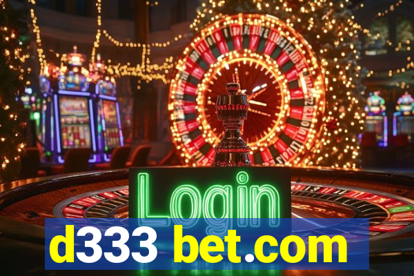 d333 bet.com