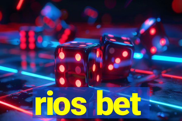 rios bet