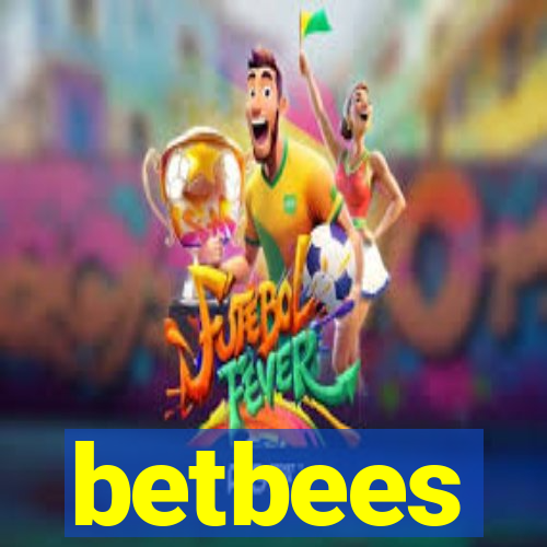 betbees