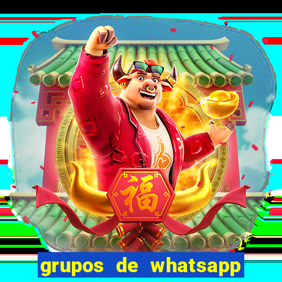 grupos de whatsapp de putaria