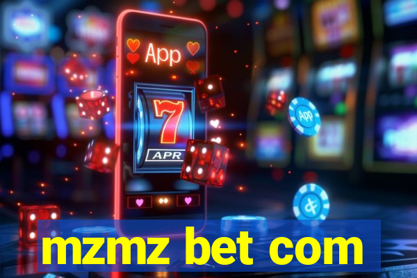 mzmz bet com