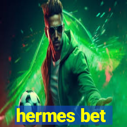 hermes bet